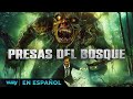 Presas del bosque  estreno 2024   pelicula exclusiva horror  pelicula en espanol latino