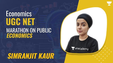 NTA UGC NET 2021 | Economics by Simranjit Kaur | Marathon on Public Economics