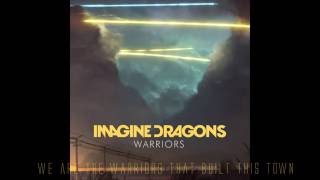 Imagine Dragons - Warriors/Lyrics 2014 LOL World Championship