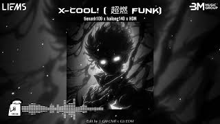 Xcool Funk  funk  Tienanh109 Hdn Hailong140  Nhc Remix Funk Hot Tiktok 2026