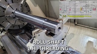 Roll Shaft | New Thread Gage 2"-4½ L.H. | CNC Machining