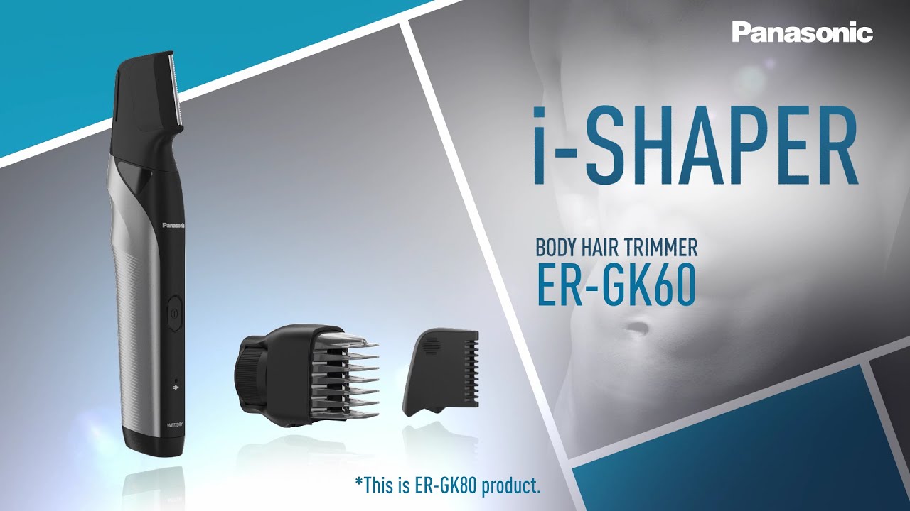 Innovative i-Shaped Body Hair Trimmer ER-GK60 [Panasonic] - YouTube