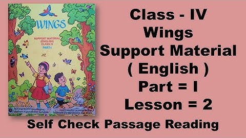 Class Four। A Visit to Poush Mela। Wings Lesson 2 Support Material Part 1  full translation Page -44