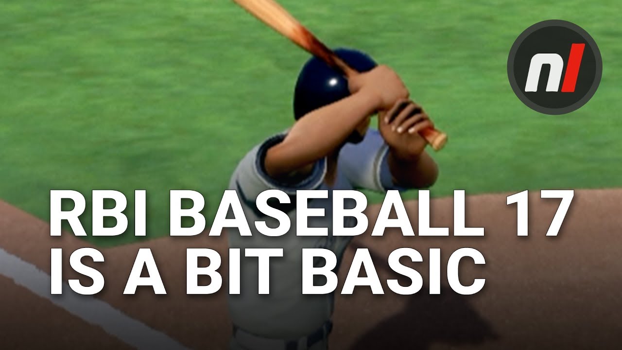 nx 200 RBI Baseball 2017 on Switch is a Bit Basic