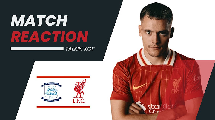 PNE Vs Liverpool | Pre Season Match Reaction