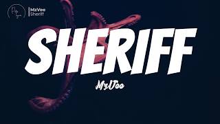 Mzvee - Sheriff | Lyrics Video