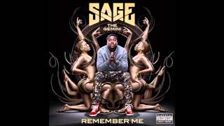 Sage the gemini - go somewhere (new song 2014)