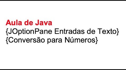 Java Aula - JOptionPane com Números