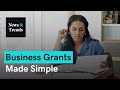 A Quick Guide to Small Business Grants (It’s FREE Money!)