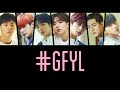 【日本語歌詞/パート割】MONSTA X - #GFYL