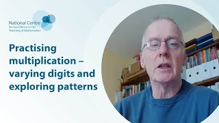 Practising multiplication – varying digits and exploring patterns