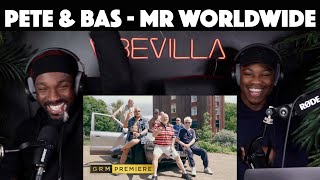 Pete \& Bas - Mr Worldwide | FIRST REACTION\/REVIEW
