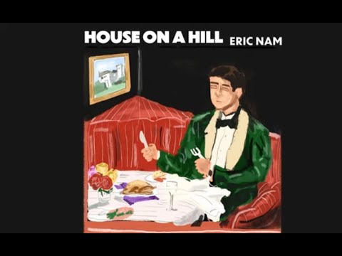 Eric Nam (에릭남) – House on a Hill (Official Visualizer)