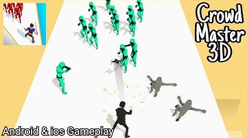 Crowd Master 3D Gameplay | Crowd Master Levels | Android/Ios Gameplay Walkthrough