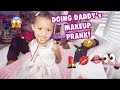 MAKEUP PRANK ON DADDY!