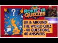 UK &amp; Around The World  026 #triviawithanswers #pubquiznight #generalknowledgequiz #rokit2yaquizzers