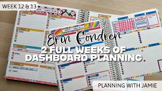 2 FULL WEEKS OF ERIN CONDREN DASHBOARD PLAN WITH ME | WEEK 12 AND 13 PLAN WITH ME