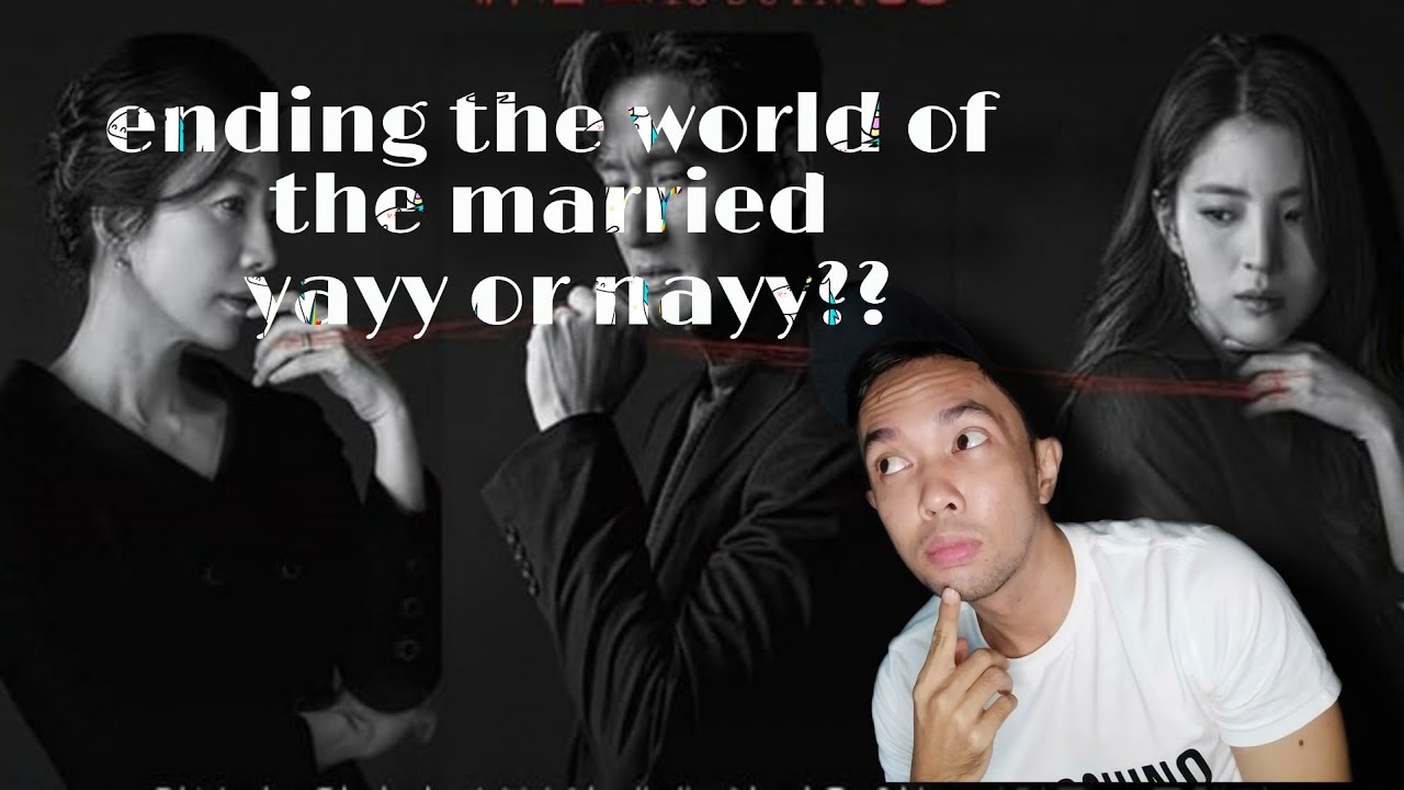THE WORLD OF THE MARRIED ENDING !! REVIEW PERSONALKU - YouTube