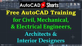 Free AutoCAD Training for Civil, Mechanical, Electrical Engineers, Architects & Interior Des #Shorts