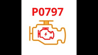 العطل أو الرمز أو الكوود p0797