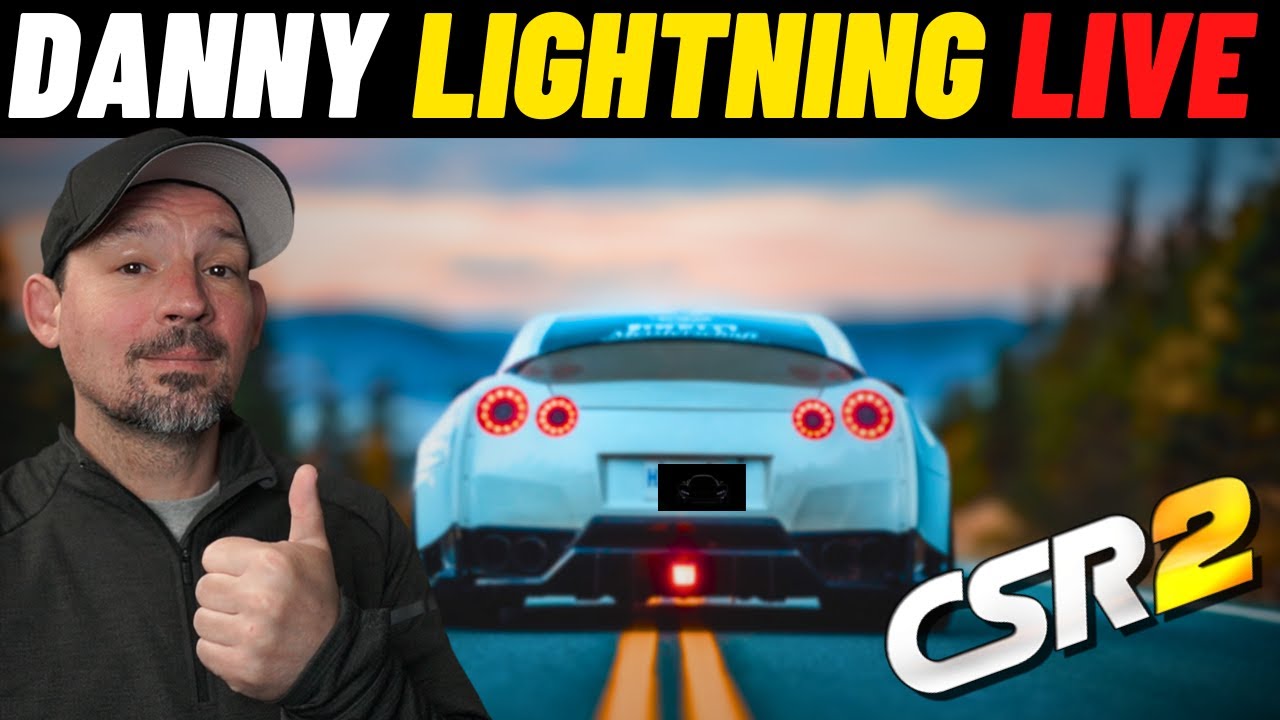 CSR2 Racing Live With Danny Lightning