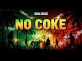 Sonic Music No Coke Rmx 2026