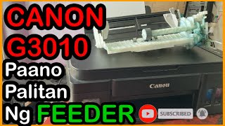 CANON G3010 How to fix FEEDER  Problem