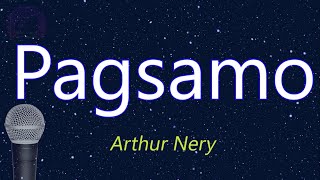 Pagsamo - Arthur Nery (KARAOKE VERSION)