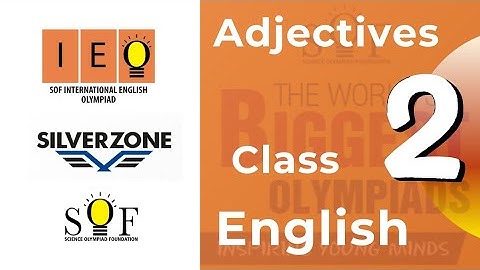 IEO International English Olympiad Adjectives Class 2