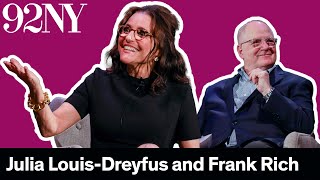 Julia Louis-Dreyfus in Conversation with Frank Rich
