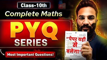 PREBOARD EXAMS Class 10 | MATHS 10 YEAR PYQ