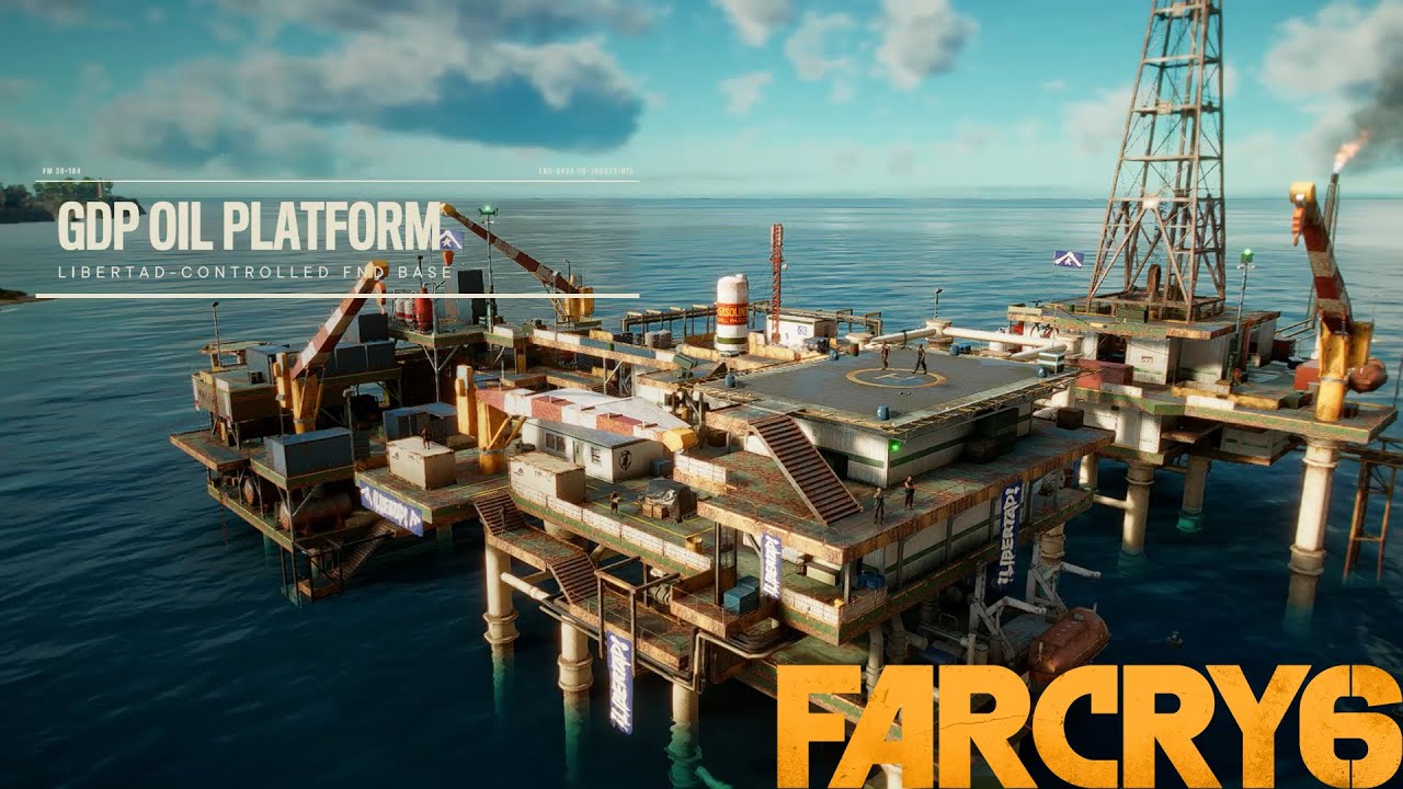 Far Cry 6 GDP Oil Platform (FND Base) YouTube