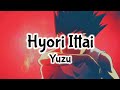 Yuzu  hyori ittai lyrics  hunter x hunter 2011 ed theme 5