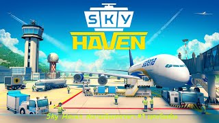 Sky Haven สนามบินหรรษา #1 ยุคเริ่มต้น screenshot 4