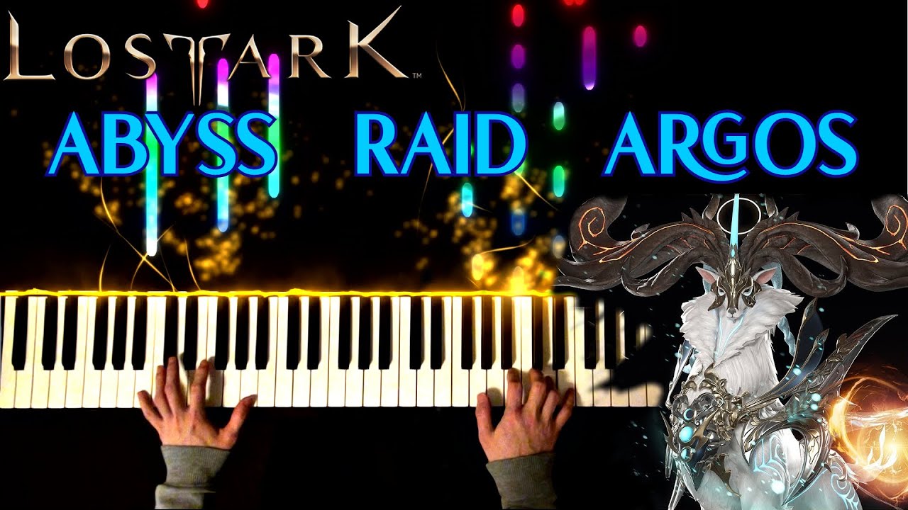 【LOST ARK】ABYSS RAID ARGOS (Piano Cover) / ロストアーク アルゴス / 로스트아크 어비스 레이드 아르고스  / ピアノアレンジ 피아노