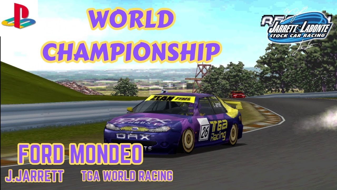 JARRETT & LABONTE STOCK CAR RACING : JASON JARRETT WORLD CHAMPIONSHIP - FORD MONDEO