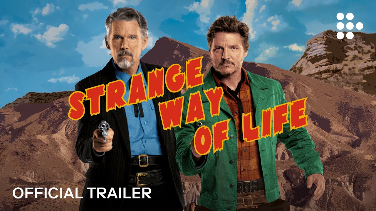 Strange Way Of Life Official Trailer Now Streaming Youtube