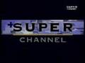 Super channel 1993