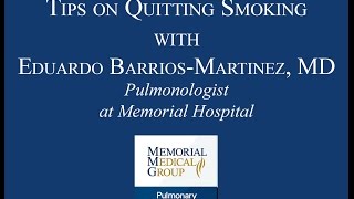 Tips for Quitting Smoking with Dr. Eduardo Barrios-Martinez
