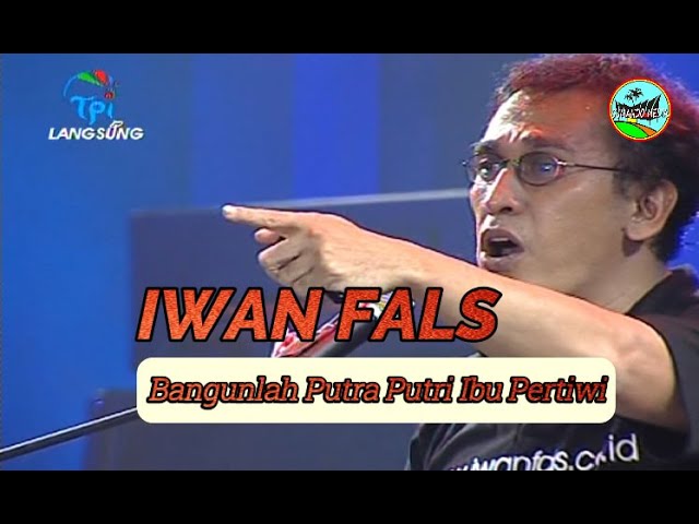 🔴 [HD] IWAN FAL$ - Lirik Bangunlah Putra Putri Ibu Pertiwi // Live TPI 2008 class=