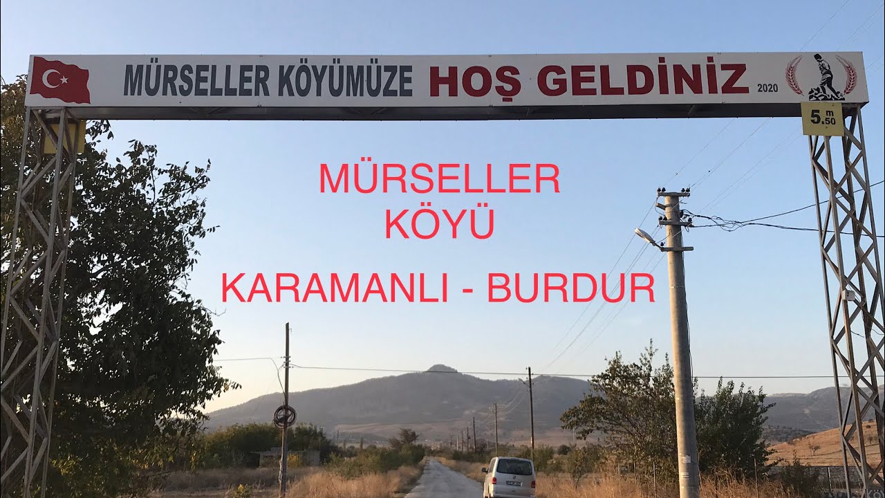 MÜRSELLER KÖYÜ,                                  Karamanlı - Burdur, TR.