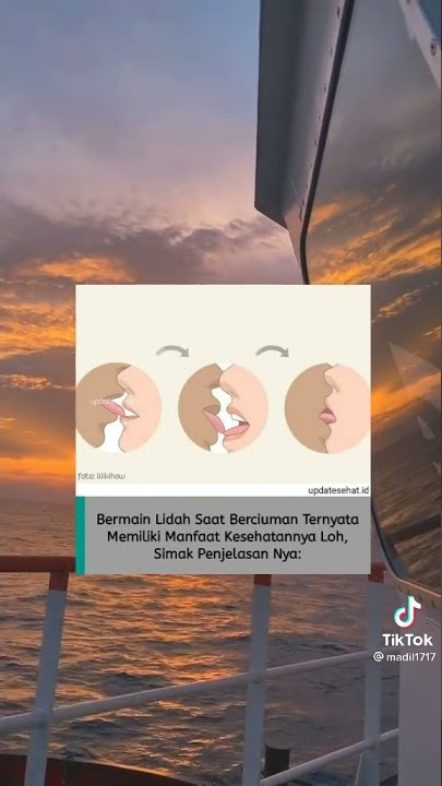 Bermain lidah saat berciuman Ternyata..?