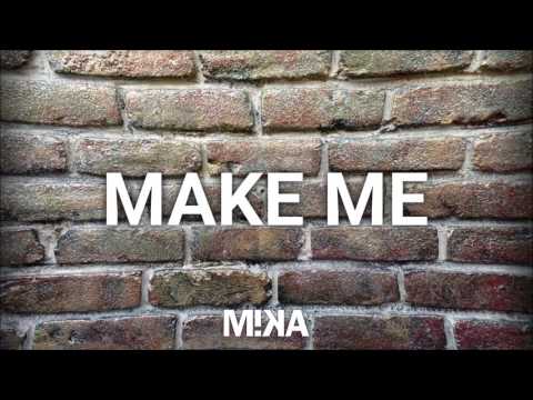 Make Me