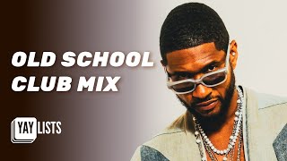 Old School Club Mix 2000s  BEST NightOut Oldies From Early 2000s (Throwback Hits)