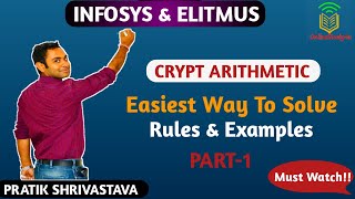 Crypt Arithmetic for Infosys and Elitmus ! Easiest was to Solve ! by Pratik Sir ! screenshot 5