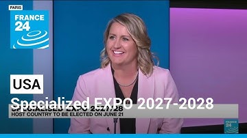 Specialized EXPO 2027/28: United States seeks to host event in Minnesota • FRANCE 24 English