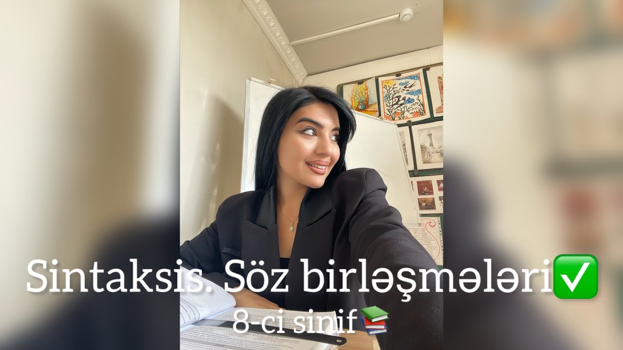Sintaksis və söz birləşmələri. ✅📚