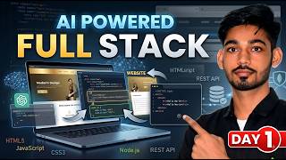 🚀 AI Powered Full Stack Web Development Course 2026 | Day 1