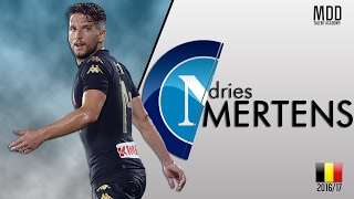 Dries Mertens | Napoli | Goals, Skills, Assists | 2016\/17 - HD