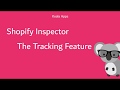Shopify Inspector -Tracking Shops Feature